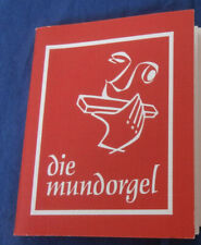 ?  Die Mundorgel von 1984 Textausgabe Buch unbenutzt mit Stempel und Fleckchen