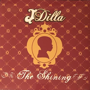 J Dilla | The Shining | 2x12" Vinyl LP, Gatefold, 2023 Repress - Imagen 1 de 1