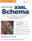 Definitive Xml Schema, 2Nd Edition By Priscilla Walmsley **Brand New**