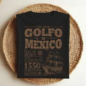 Gulf Of Mexico Name Origin 1550 Historical Coastal History Tshirt Men - Picture 1 of 2