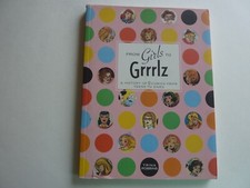 FROM GIRLS TO GRRRLZ  1999  TRINA ROBBINS  SPECTACULAR PHOTOS  *AUCTION*  NM 9.4