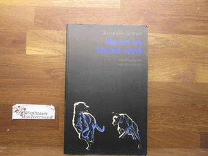 Bevor es Nacht wird : Autobiographie. Aus dem Span. von Thomas Brovot und Klaus - Picture 1 of 2