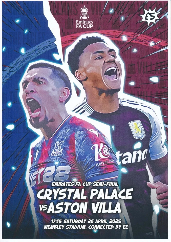 2025 FA CUP SEMI FINAL PROGRAMME ASTON VILLA v CRYSTAL PALACE - Image 1 of 1