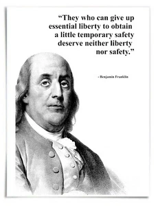 Benjamin Franklin, Quote "...deserve neither liberty nor safety" 12x18 in Poster - Picture 1 of 2