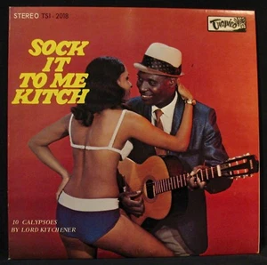 LORD KITCHENER-Sock It To Me Kitch-Calypso World Music Album-TROPICO #TSI-2018 - Picture 1 of 3