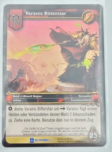World of Warcraft - WOW TCG  - BC Promo Karte  2/3 - Varanis Bitterstar - Bild 1 von 2