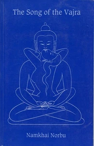 Namkhai Norbu-The Song Of The Vajra 1st Edition PB 1992 Scarce - Picture 1 of 4