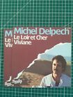 Pochette Seule 45T Vintage Tbe - Michel Delpech - Le Loir Et Cher