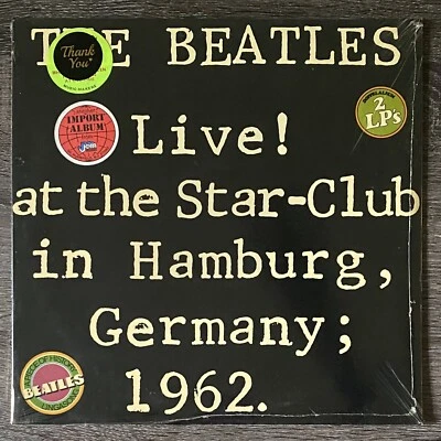 The Beatles~Live! At The Star-Club In Hamburg, Germany (2XLP) BLS 5560 SEALED - Image 1 of 2