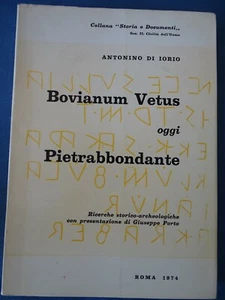 DI IORIO-BOVIANUM VETUS OGGI PIETRABBONDANTE-RICERCHE STORICO-ARCHEOLOGICHE 1974 - Imagen 1 de 3