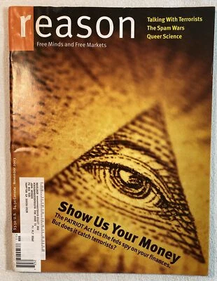 Reason Vol 35 No 6 November 2005 Show Us Your Money Patriot Act Magazine - Image 1 of 4