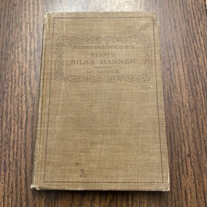 George Eliot's Silas Marner Eclectic English Classics 1911 HC Book OS38 - Picture 1 of 16
