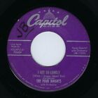 Four Knights ?45 I Get So Lonely/I Couldn't Stay Away From You On Capito Vg Pop