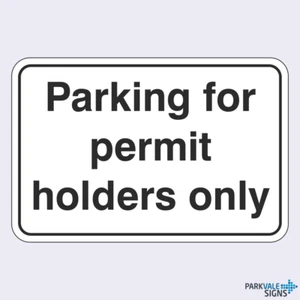 Parking For Permit Holders Only Sign - Picture 1 of 1