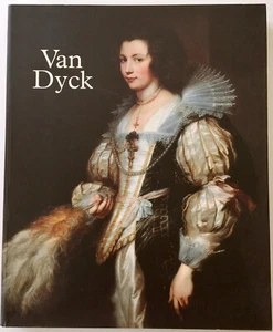 ANTHONY VAN DYCK 1599 - 1641 PAPERBACK BOOK / EXHIBITION CATALOGUE - Picture 1 of 7