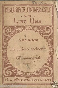 CARLO GOLDONI UN CURIOSO ACCIDENTE GL'INNAMORATI SONZOGNO SD 1883? - Picture 1 of 1