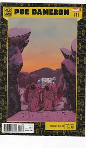 STAR WARS POE DAMERON #11 NMINT 40th ANNIVERSARY WALSH VARIANT MARVEL COMIC 2017 - Picture 1 of 2