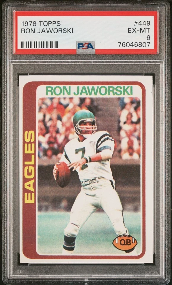 1978 Topps Ron Jaworski #449 PSA 6 Eagles Great! - Image 1 of 2
