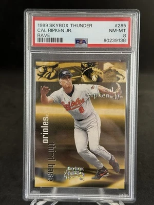 PSA 8 1999 Skybox Thunder Rave Cal Ripken Jr. /150 SP Parallel #285 NM-MT - Image 1 of 2