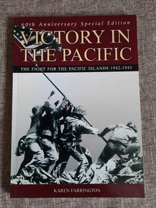 Victory In The Pacific 60th Anniversary Special Edition Book ~ Karen Farrington - Picture 1 of 7