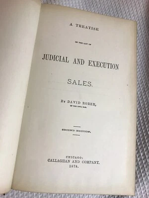 Antique Law Book 1878 Treatise on Judicial Execution Sales David Rorer leather - Image 1 of 4