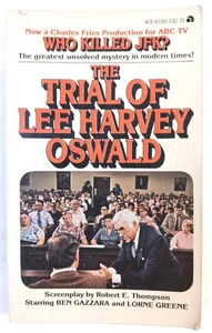 THE TRIAL OF LEE HARVEY OSWALD. FILM TIE-IN. ROBERT E THOMPSON. 1ST ED ACE 1977 - Picture 1 of 5