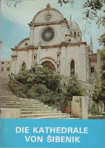 Die Kathedrale von Sibenik Devetak, Vojko - Bild 1 von 1