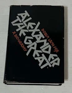 Alexander The Great by Robin Lane Fox (1974, HCDJ, First Edition, Dial Press) - Picture 1 of 6