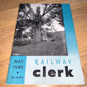 May 1949 THE RAILWAY CLERK Magazine Brotherhood Railway Steamship Clerks Union - Bild 1 von 14
