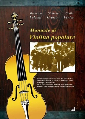 Manuale di violino popolare. di B. Falconi, G. Grasso, G. Venier - Immagine 1 di 2