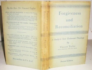 1946 2da edición Perdón y reconciliación Vincent Taylor NT Teología HB DJ EN MUY BUENA CONDICIÓN - Imagen 1 de 5