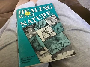 Healing With Nature By Prevention Magazine. 1978 (D) - Picture 1 of 3