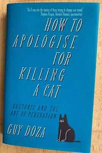 How to Apologise for Killing a Cat Book - Signed Copy - Picture 1 of 4