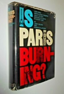 Collins & Lapierre ~ Is Paris Burning ~ HcDj 1965 1st/1st ~ Photo Illustrations