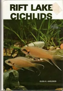 Rift Lake Cichlids : Glen S. Axelrod - Bild 1 von 1
