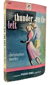 THUNDER ON THE LEFT Christopher Morely 1946 - Picture 1 of 4