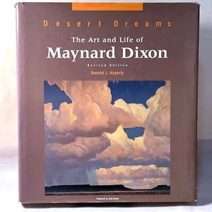 Desert Dreams: The Art and Life of Maynard Dixon, Revised Ed., 1997, HC, VG - Picture 1 of 9