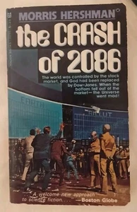 The Crash of 2086 by Morris Hershman - First Major Books Edition 1976 paperback - Picture 1 of 4