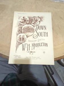 1901 Syncopated Sheet Music DOWN SOUTH "American Sketch" by W.H. Myddleton - Picture 1 of 3