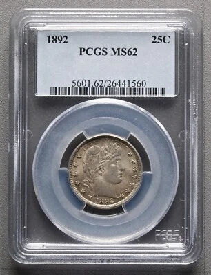 1892 Barber Quarter, PCGS MS62, First Year Mint State, Toned Reverse - Image 1 of 2