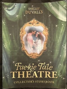 2006 "Faerie Tale Theater Collector’s Storybook" Paperback Book Only! By Duvall - Picture 1 of 4