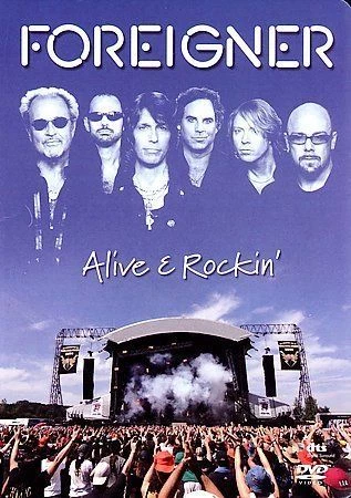 Foreigner - Alive And Rockin (DVD, 2007)
