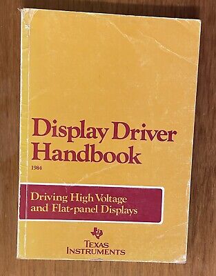 Texas Instruments Display Driver Handbook 1984 • 3.50£