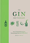 The Gin Dictionary Hardcover David T. Smith