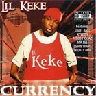 LIL KEKE - Currency - CD - **BRAND NEW/STILL SEALED**