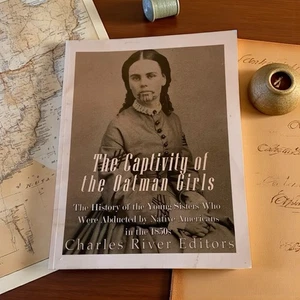 Captivity of the Oatman Girls Historical 2023 Paperback - Imagen 1 de 6