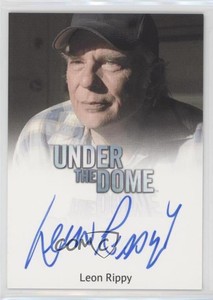 2014 Rittenhouse Under the Dome Full Bleed Leon Rippy Ollie Dinsmore as Auto 3c7