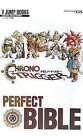 DS CHRONO TRIGGER PERFECT BIBLE Japanese Game Book