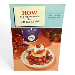 1962 How to Prepare Foods for Freezing Cook Book by Sears Roebuck & Co - Picture 1 of 8