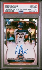 2023 Bowman Chrome Prospect Auto Alex Ramirez Atomic Refractor Autograph PSA 10